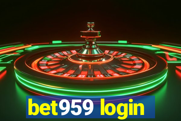 bet959 login